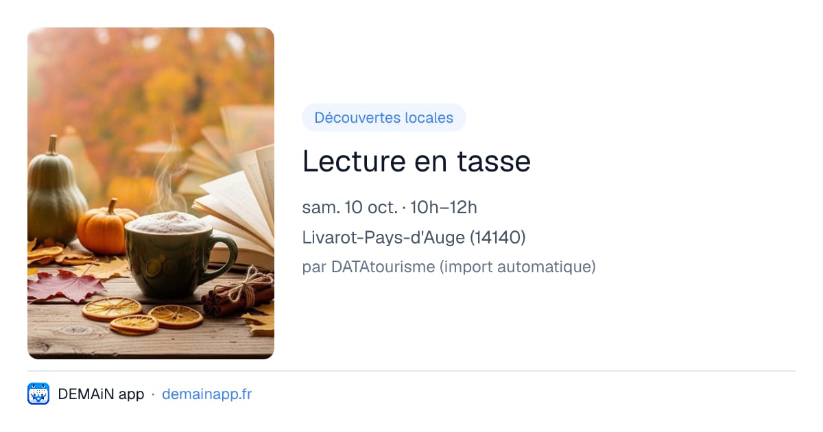 Lecture en tasse — Livarot-Pays-d'Auge