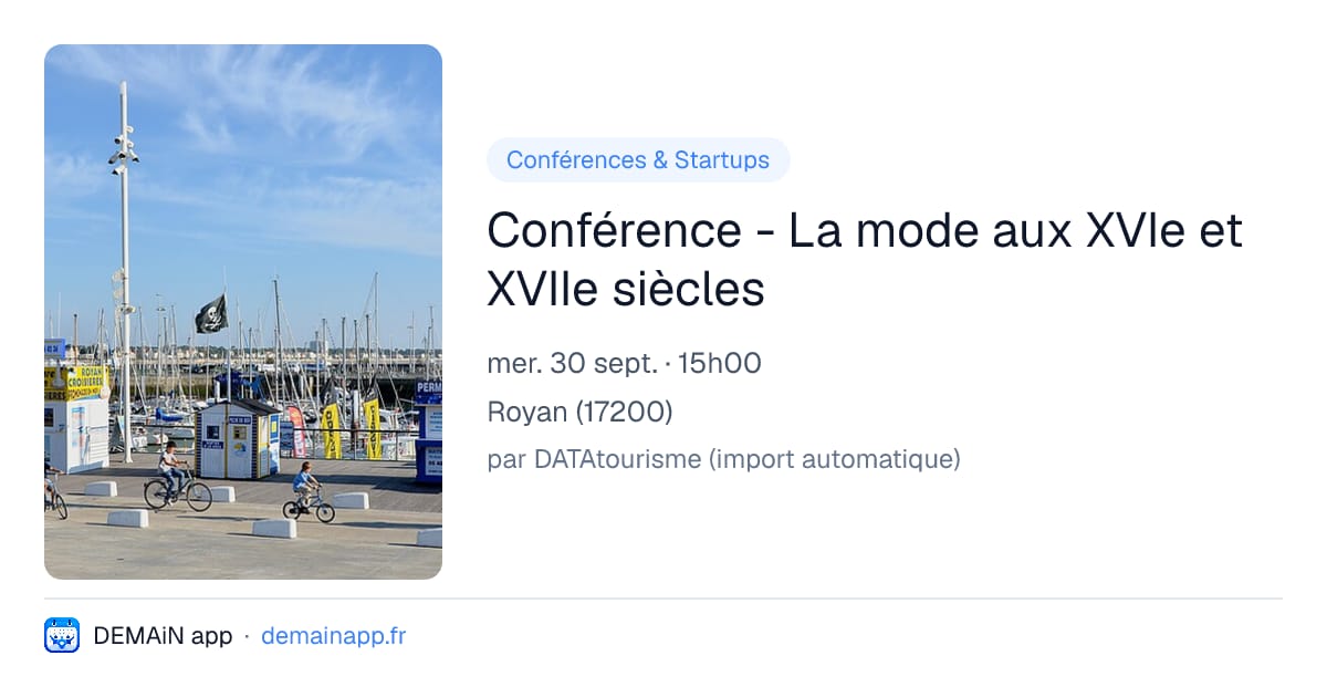 Conférence - La mode aux XVIe et XVIIe siècles — Royan