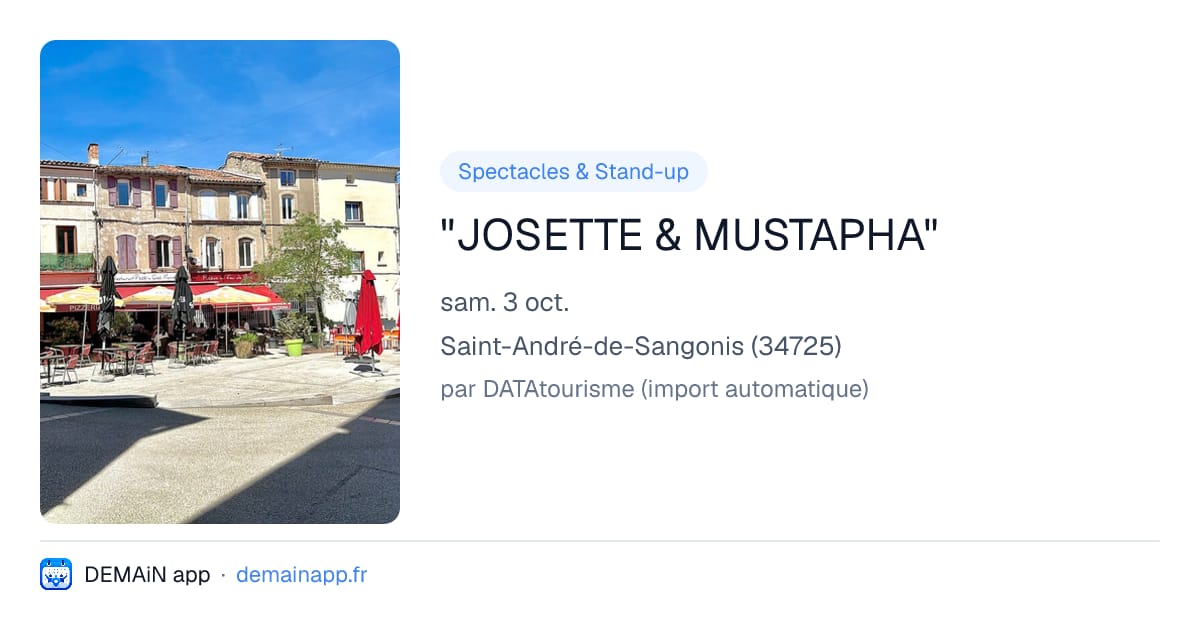 "JOSETTE & MUSTAPHA" — Saint-André-de-Sangonis