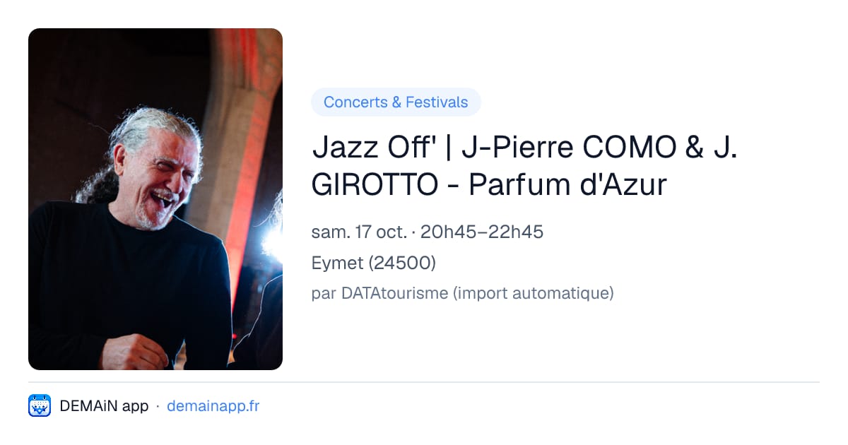 Jazz Off' | J-Pierre COMO & J. GIROTTO - Parfum d'Azur — Eymet