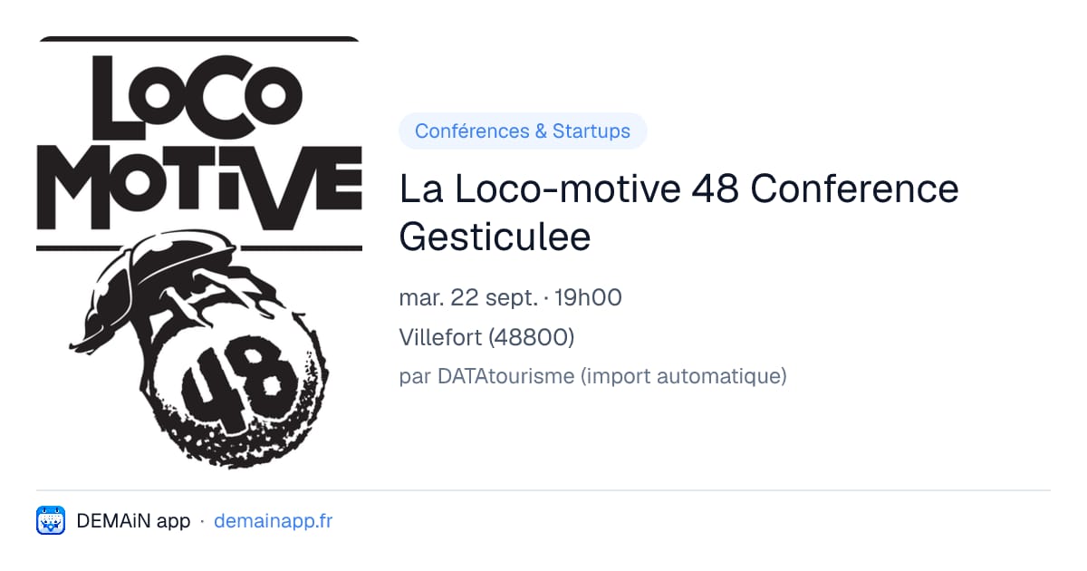 La Loco-motive 48 Conference Gesticulee — Villefort