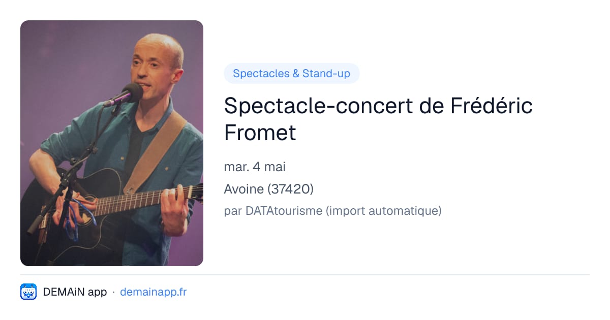 Spectacle-concert de Frédéric Fromet — Avoine
