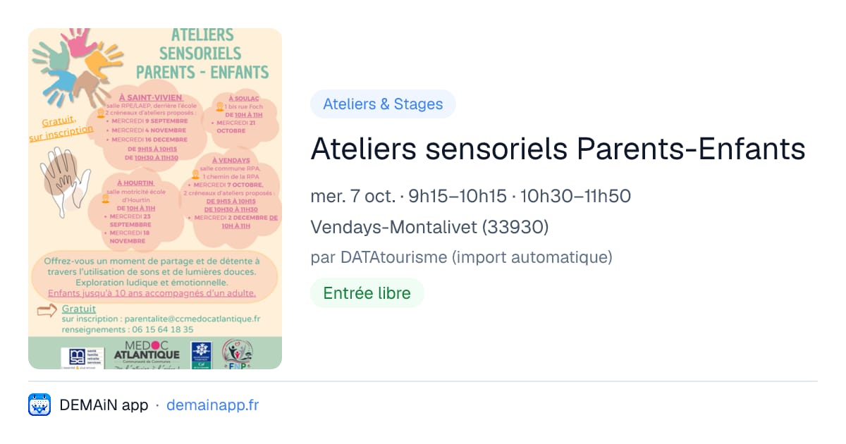 Ateliers sensoriels Parents-Enfants — Vendays-Montalivet