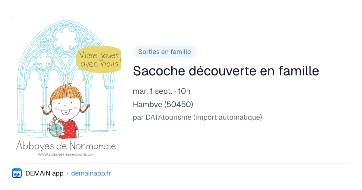 Sacoche découverte en famille — Hambye