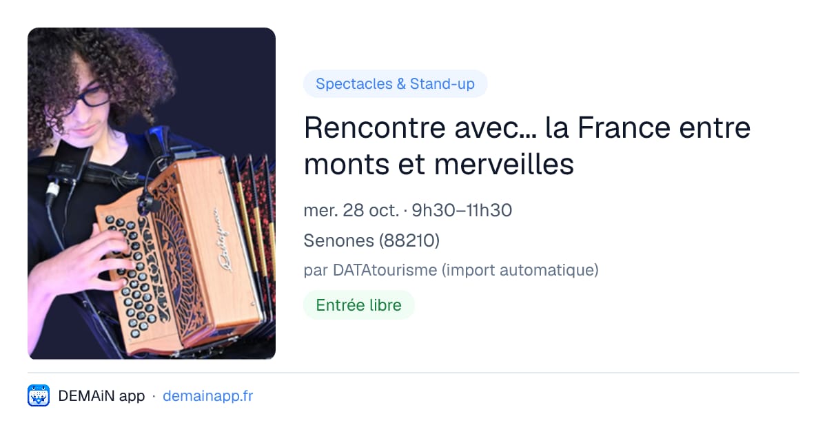 Rencontre avec... la France entre monts et merveilles — Senones