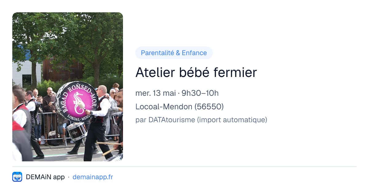Atelier bébé fermier — Locoal-Mendon