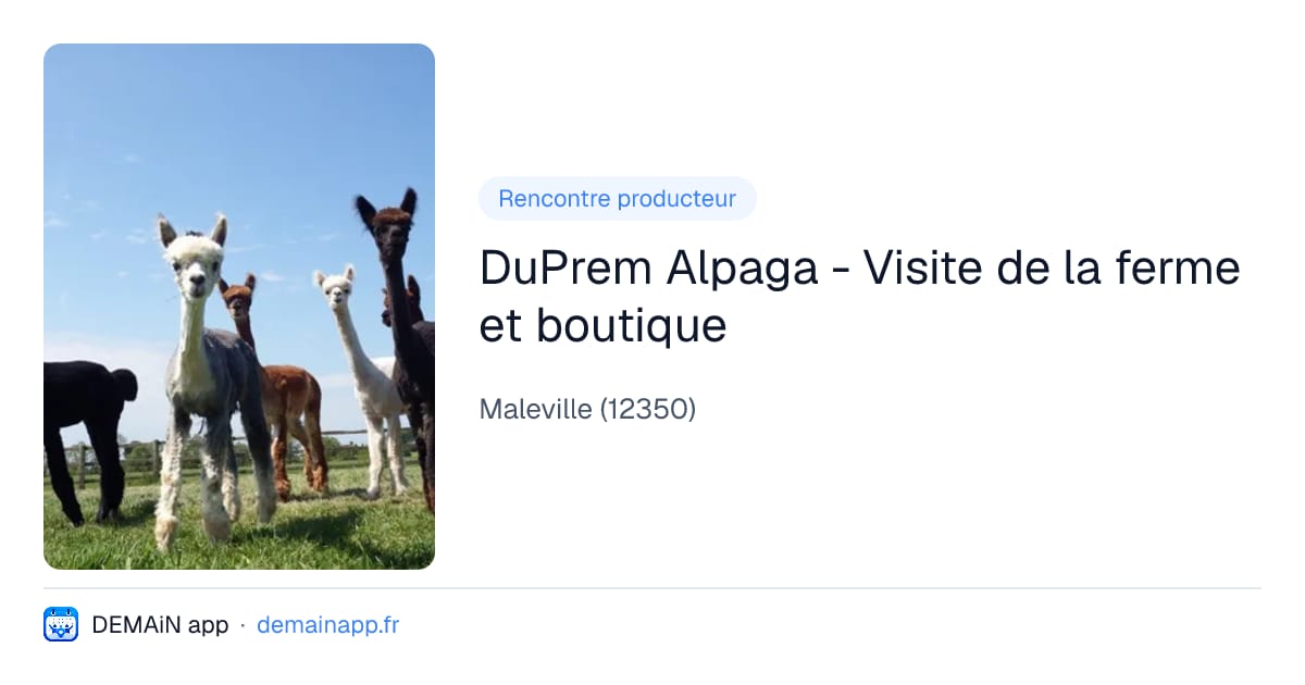 DuPrem Alpaga - Visite de la ferme et boutique — Maleville
