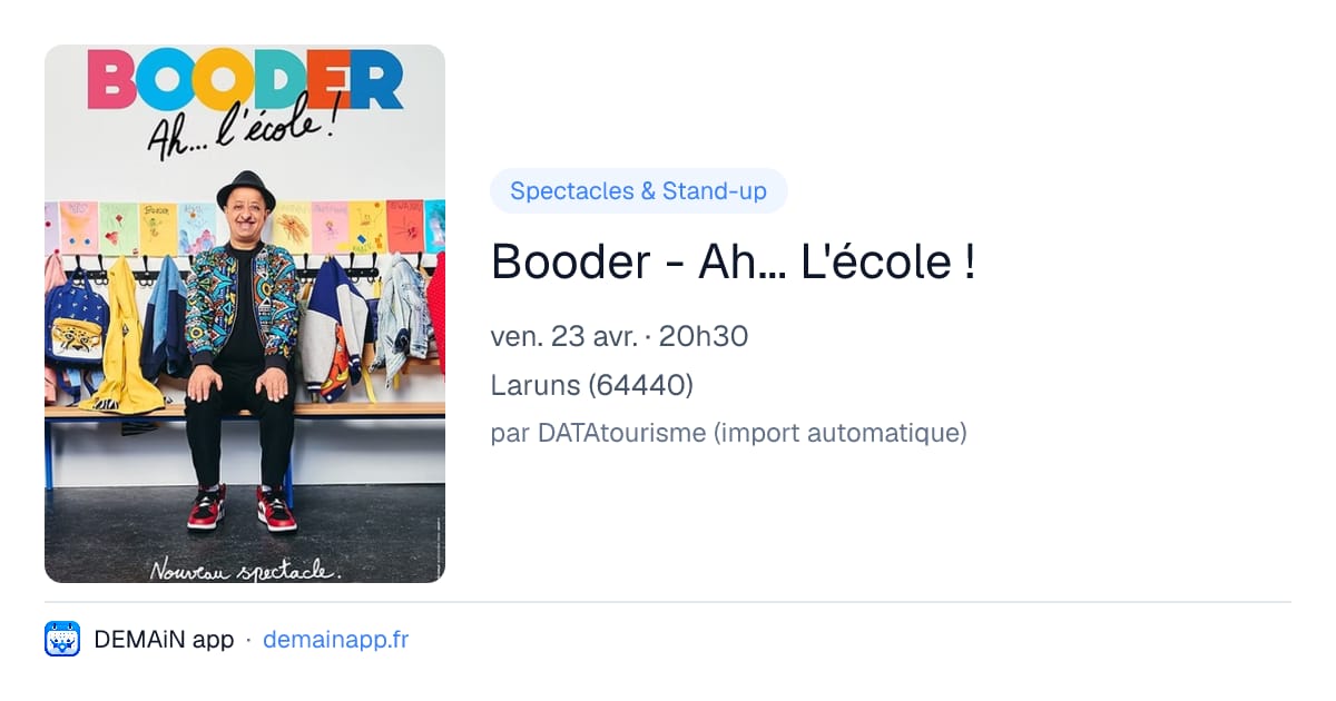 Booder - Ah... L'école ! — Laruns