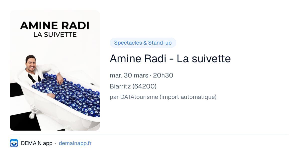 Amine Radi - La suivette — Biarritz