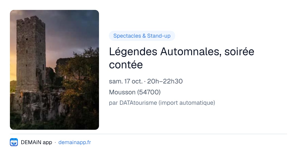 Légendes Automnales, soirée contée — Mousson