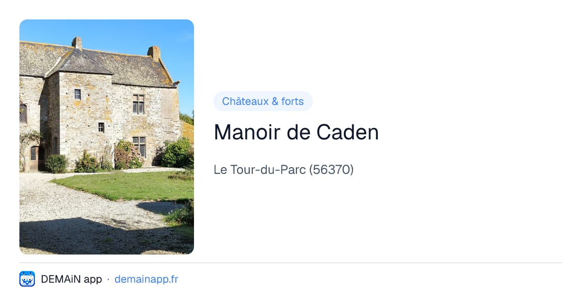 Manoir de Caden — Le Tour-du-Parc