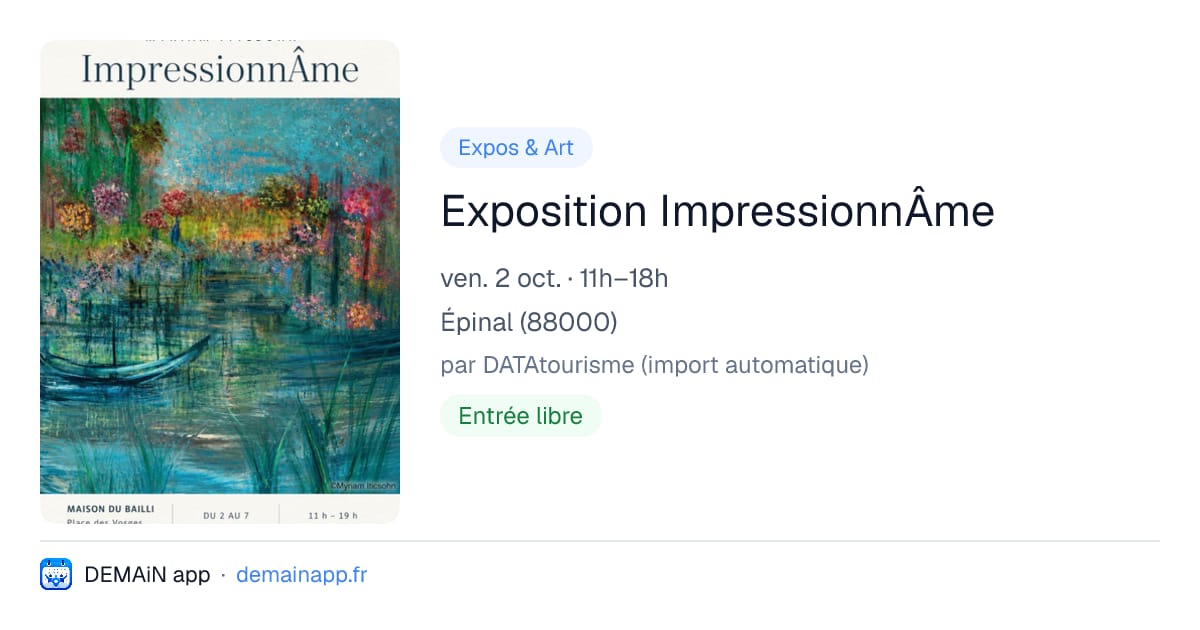 Exposition ImpressionnÂme — Épinal