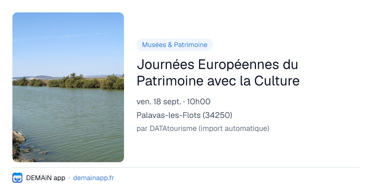 Journées Européennes du Patrimoine avec la Culture — Palavas-les-Flots