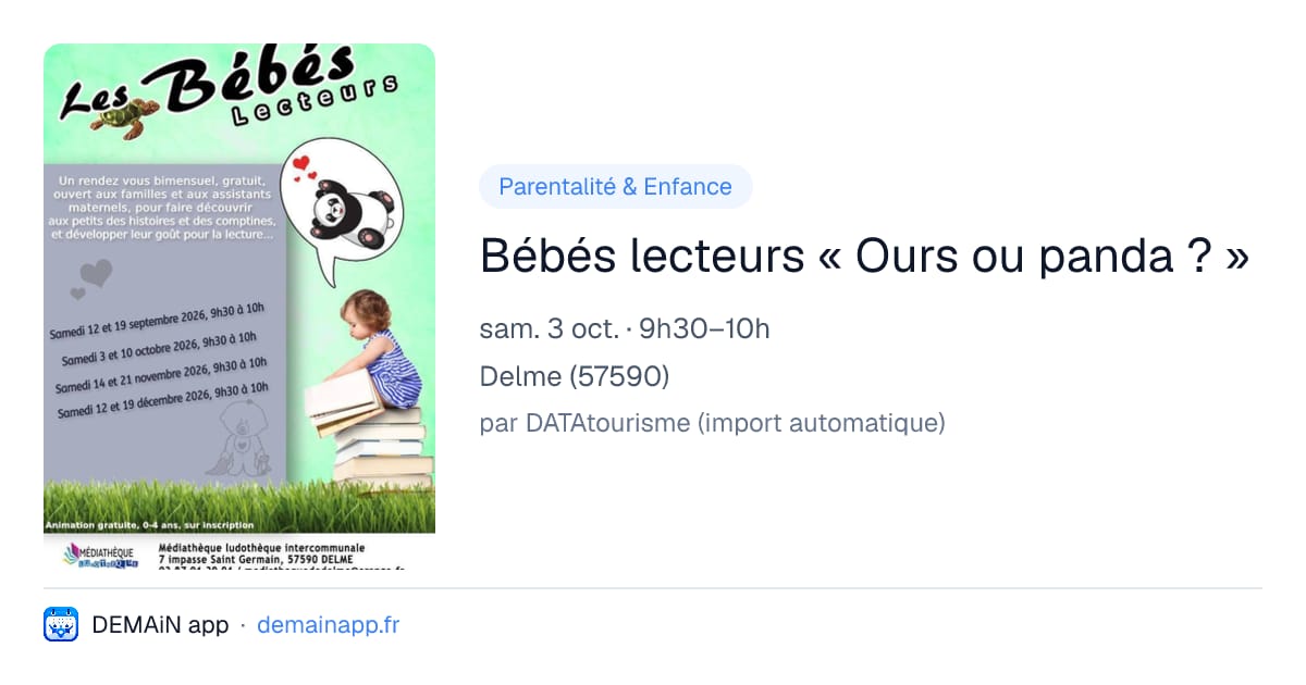 Bébés lecteurs « Ours ou panda ? » — Delme