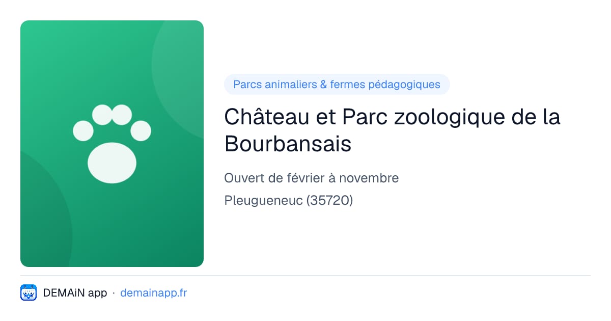 Château et Parc zoologique de la Bourbansais — Pleugueneuc