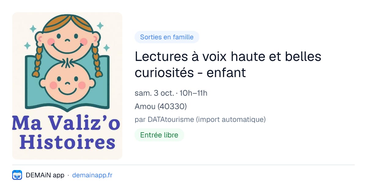 Lectures à voix haute et belles curiosités - enfant — Amou