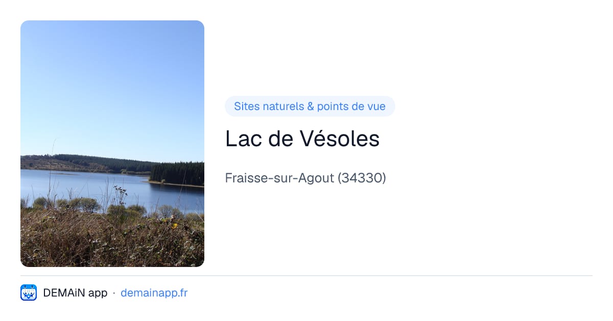 Lac de Vésoles — Fraisse-sur-Agout