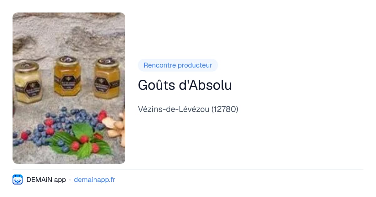 Goûts d'Absolu — Vézins-de-Lévézou