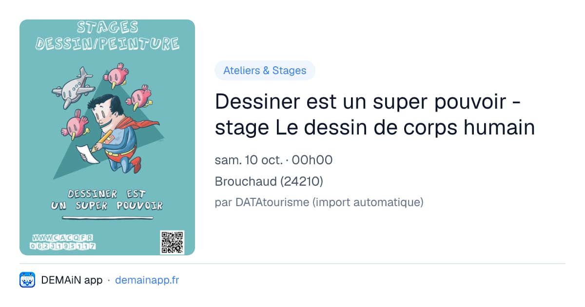 Dessiner est un super pouvoir - stage Le dessin de corps humain — Brouchaud