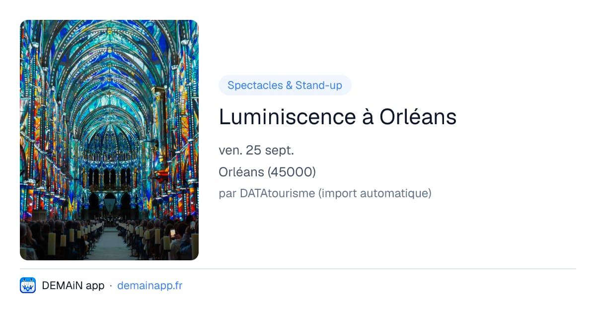 Luminiscence à Orléans — Orléans
