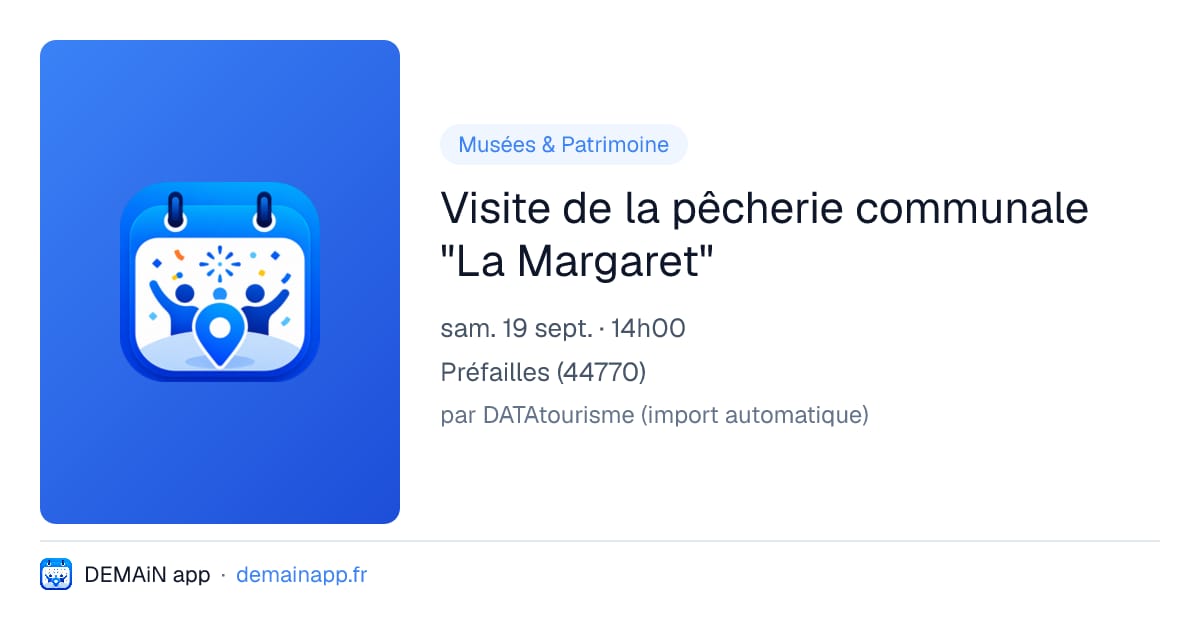 Visite de la pêcherie communale "La Margaret" — Préfailles