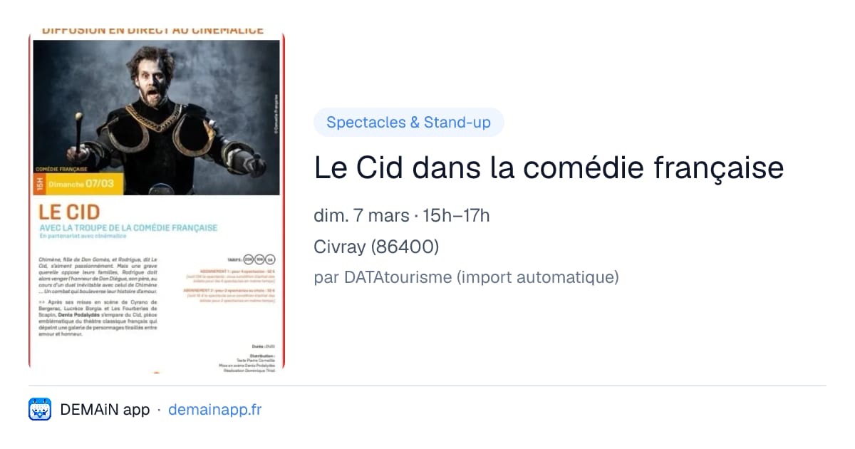 Le Cid dans la comédie française — Civray