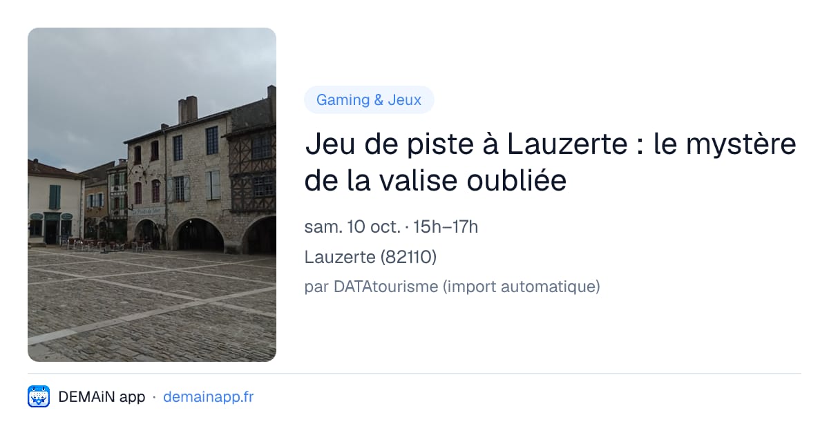 Jeu de piste à Lauzerte : le mystère de la valise oubliée — Lauzerte