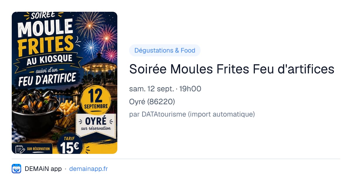 Soirée Moules Frites Feu d'artifices — Oyré