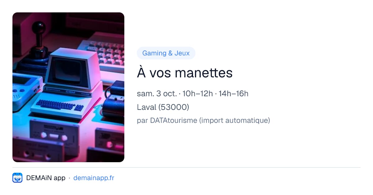 À vos manettes — Laval