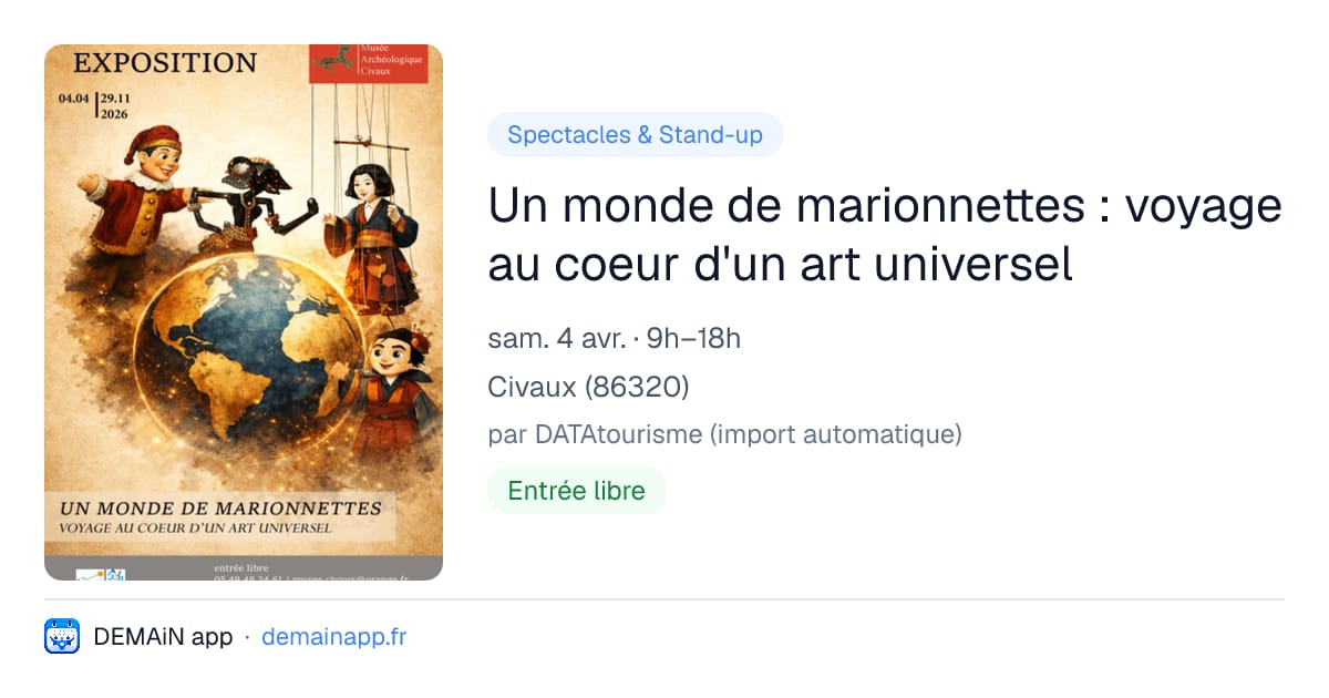 Un monde de marionnettes : voyage au coeur d'un art universel — Civaux