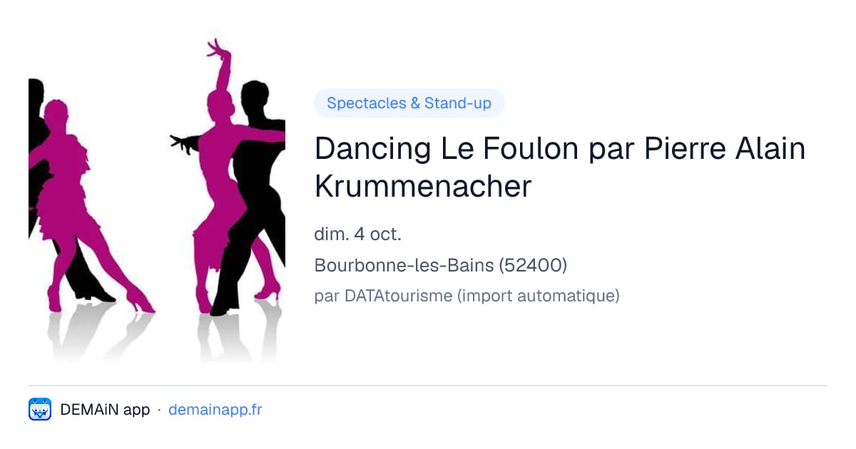 Dancing Le Foulon par Pierre Alain Krummenacher — Bourbonne-les-Bains