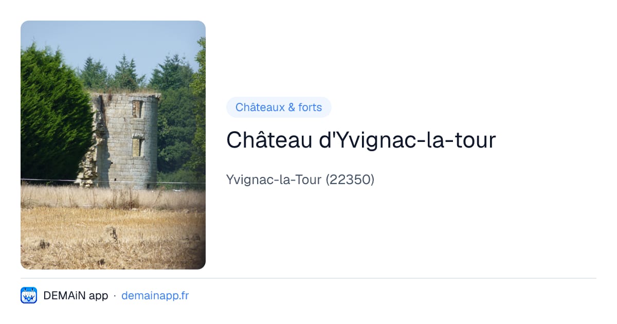 Château d'Yvignac-la-tour — Yvignac-la-Tour