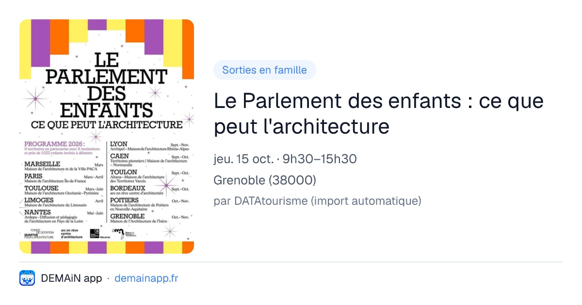 Le Parlement des enfants : ce que peut l'architecture — Grenoble