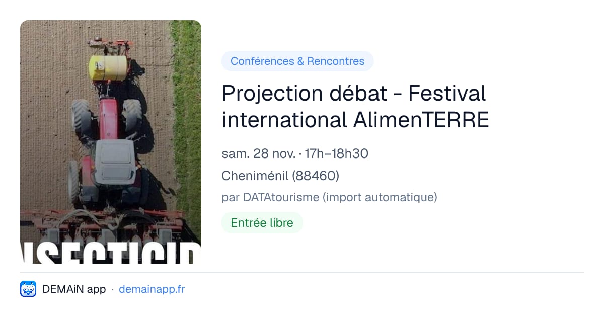 Projection débat - Festival international AlimenTERRE — Cheniménil
