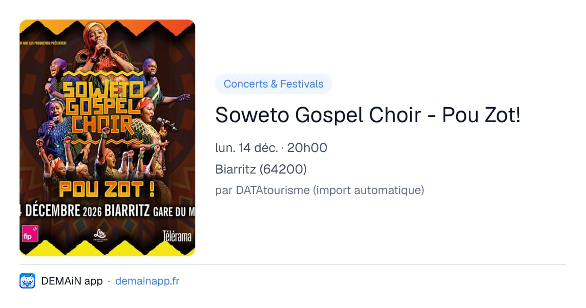 Soweto Gospel Choir - Pou Zot! — Biarritz
