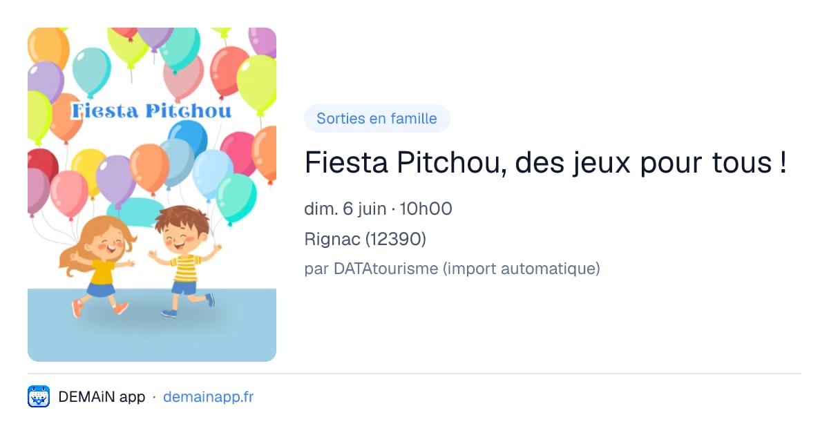 Fiesta Pitchou, des jeux pour tous ! — Rignac