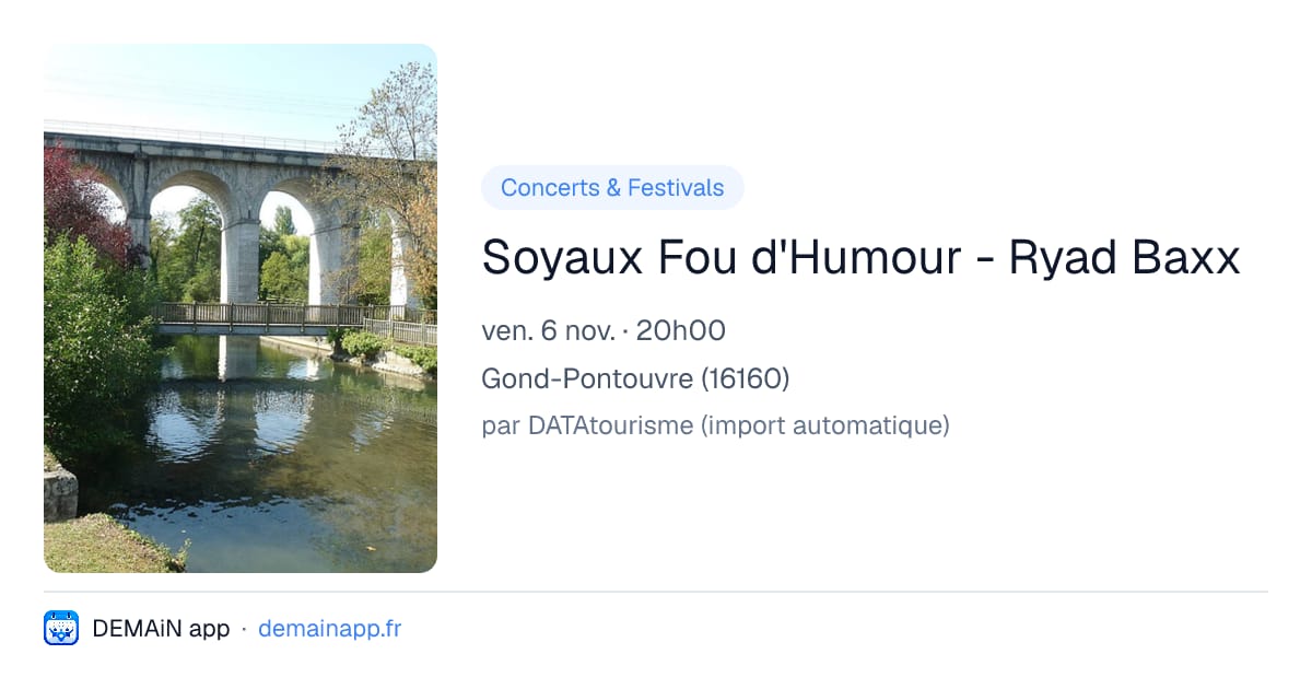 Soyaux Fou d'Humour - Ryad Baxx — Gond-Pontouvre
