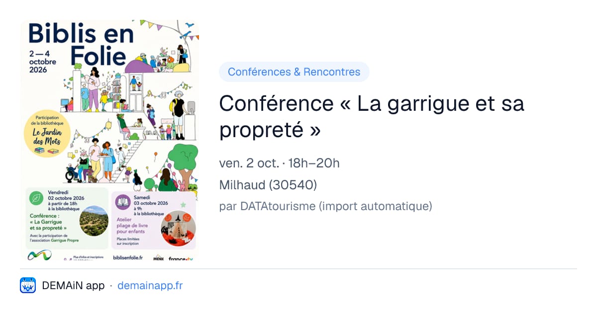 Conférence « La garrigue et sa propreté » — Milhaud