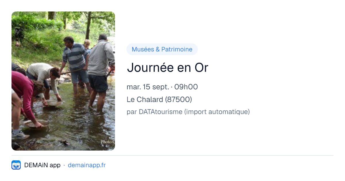 Journée en Or — Le Chalard