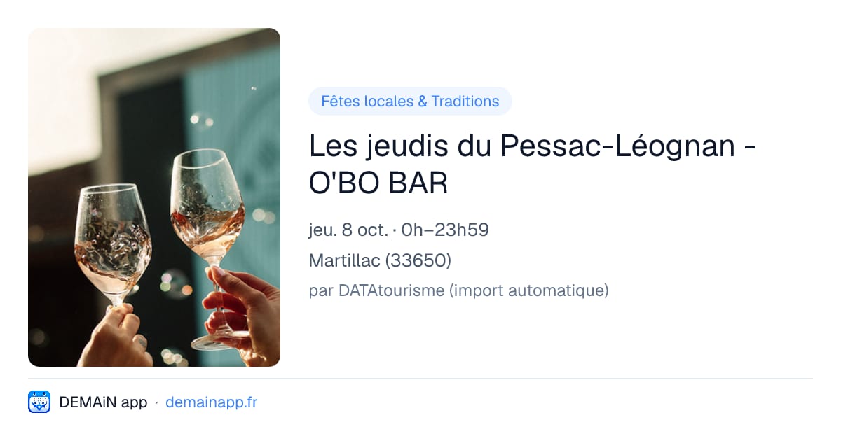 Les jeudis du Pessac-Léognan - O'BO BAR — Martillac