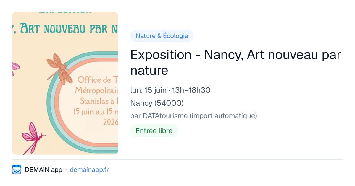 Exposition - Nancy, Art nouveau par nature — Nancy