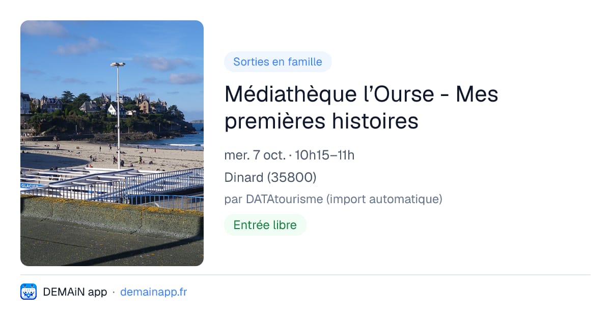 Médiathèque l’Ourse - Mes premières histoires — Dinard
