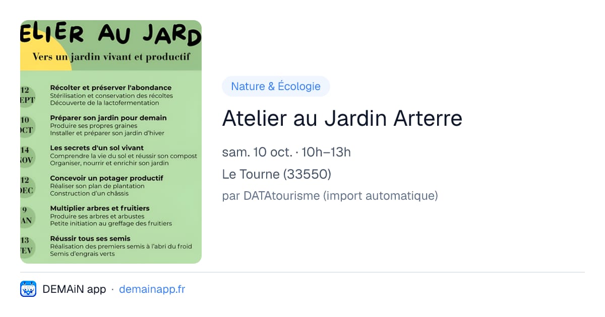 Atelier au Jardin Arterre — Le Tourne