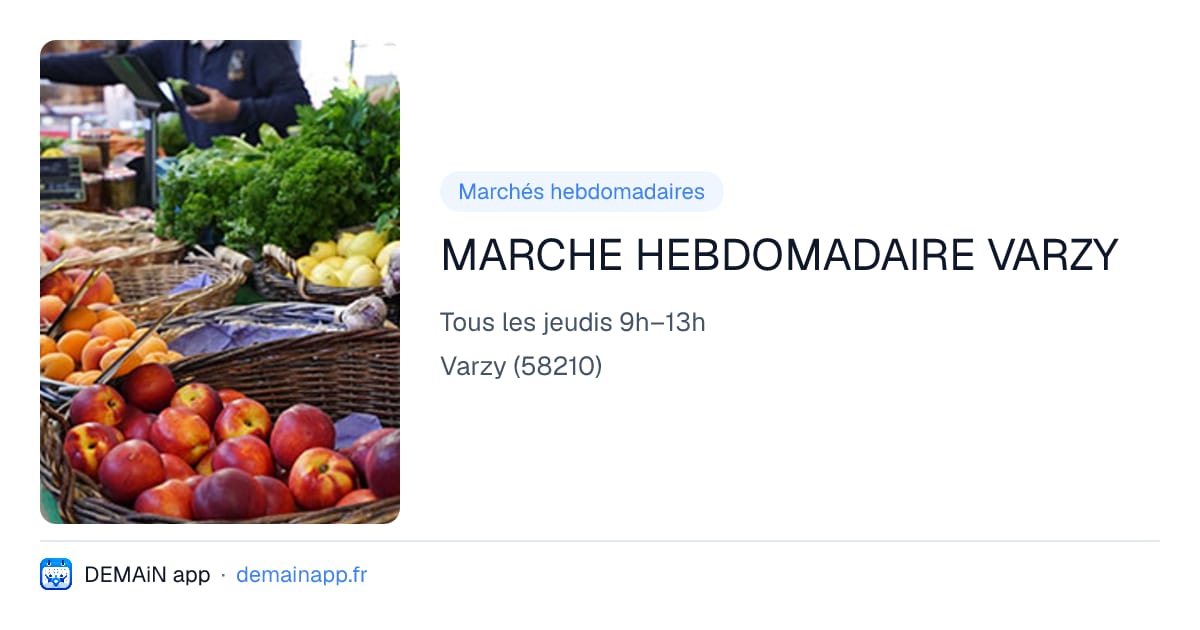 MARCHE HEBDOMADAIRE VARZY — Varzy