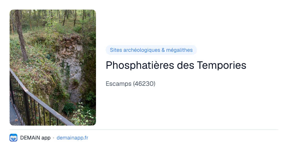 Phosphatières des Tempories — Escamps