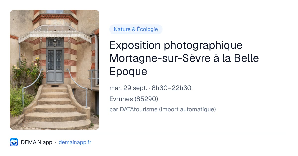 Exposition photographique Mortagne-sur-Sèvre à la Belle Epoque — Evrunes