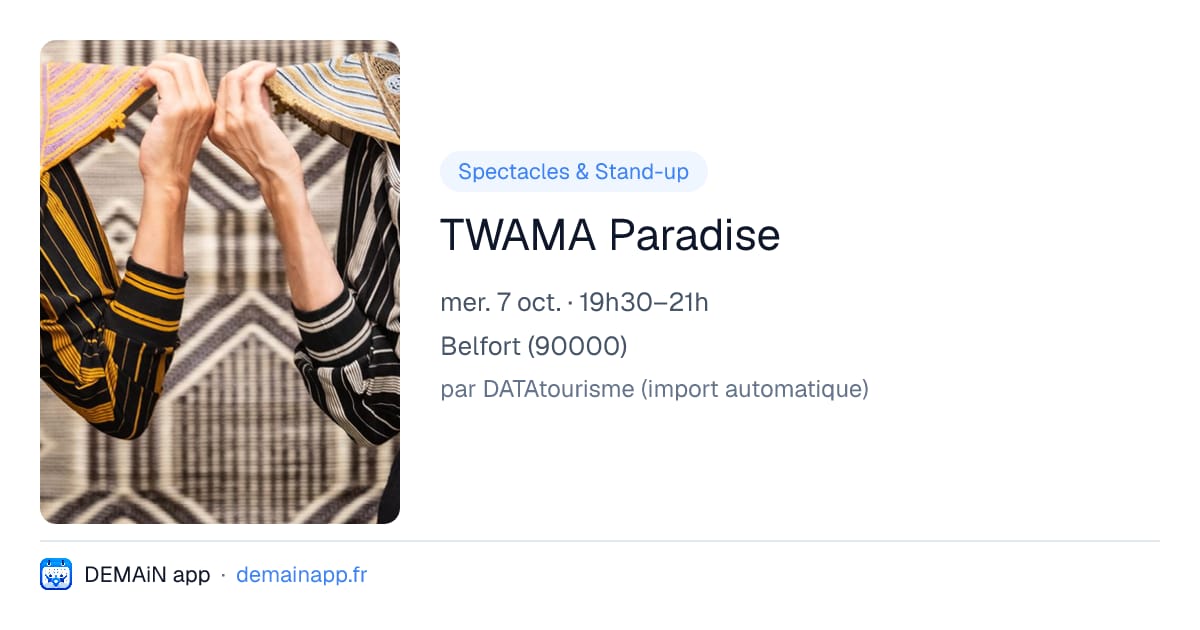 TWAMA Paradise — Belfort