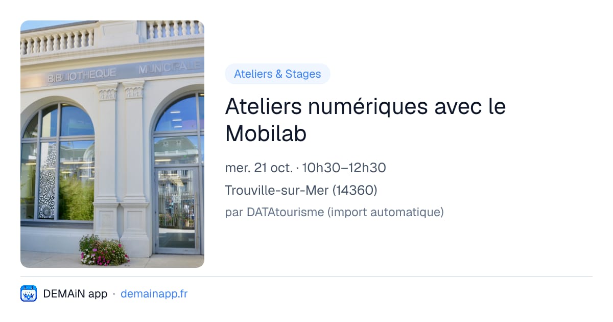 Ateliers numériques avec le Mobilab — Trouville-sur-Mer
