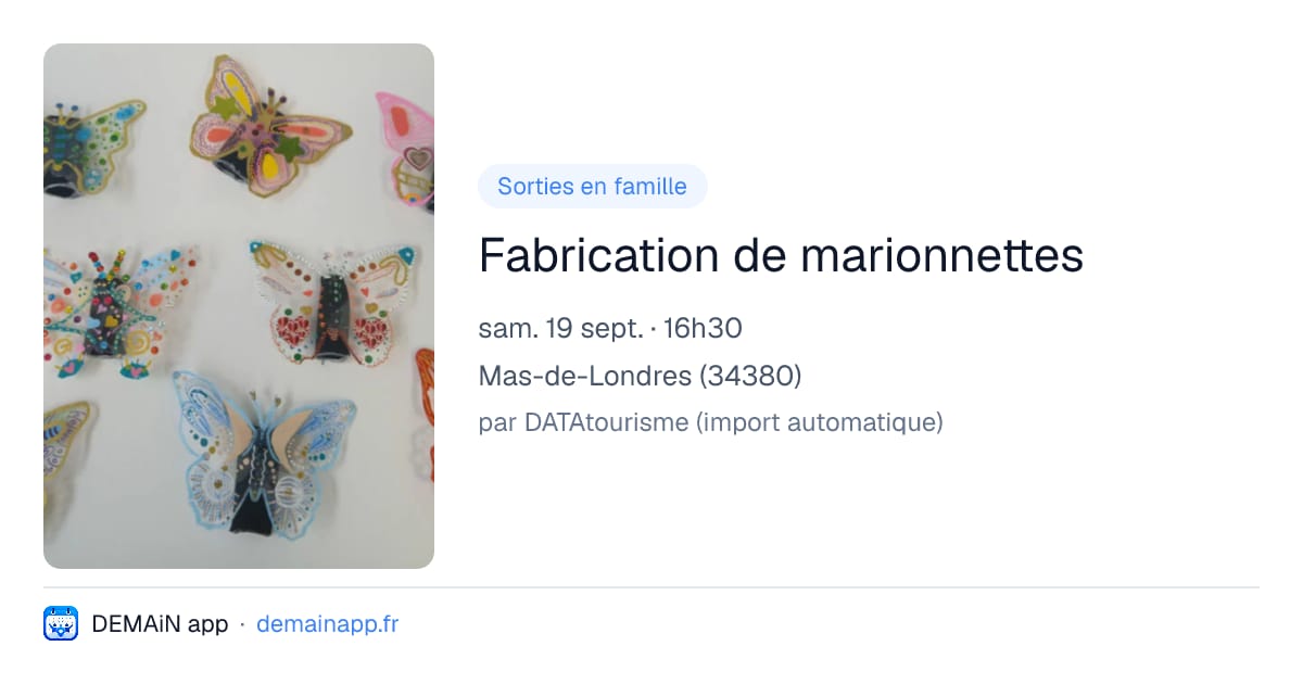 Fabrication de marionnettes — Mas-de-Londres
