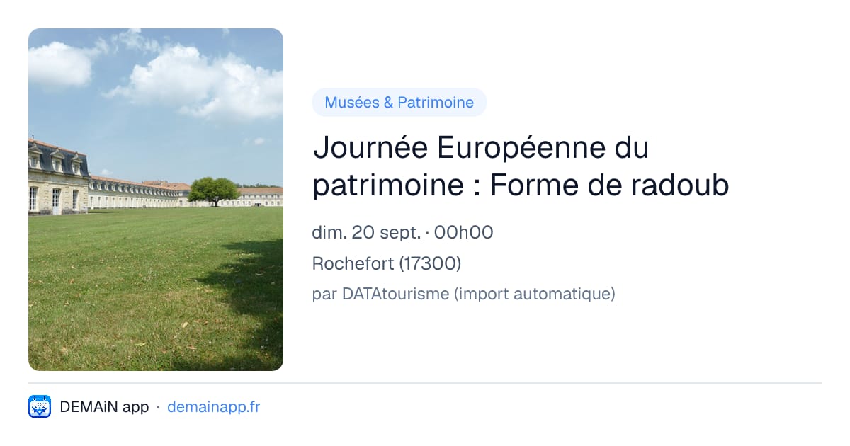 Journée Européenne du patrimoine : Forme de radoub — Rochefort